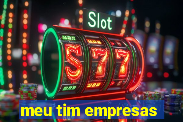 meu tim empresas