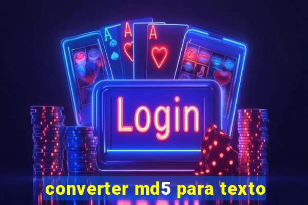 converter md5 para texto