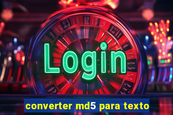 converter md5 para texto