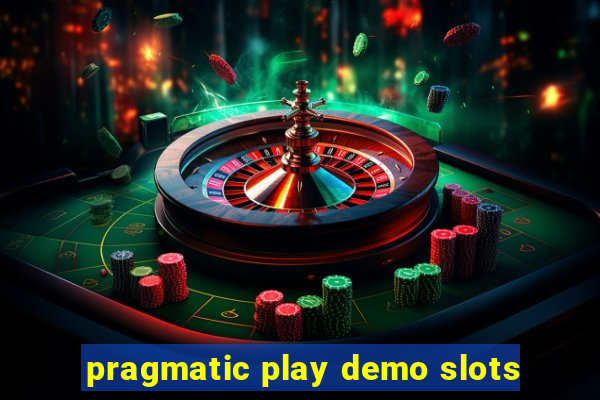 pragmatic play demo slots