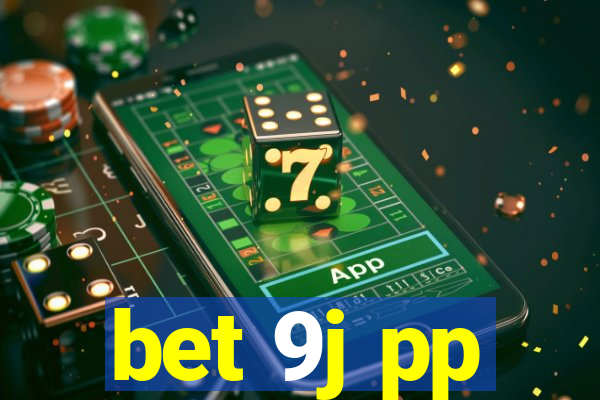 bet 9j pp