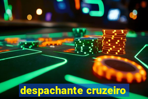 despachante cruzeiro