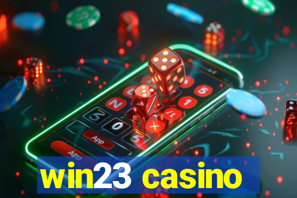 win23 casino