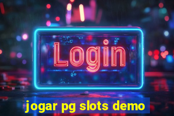 jogar pg slots demo