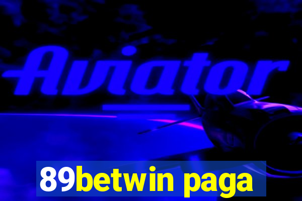 89betwin paga