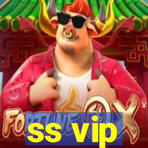 ss vip