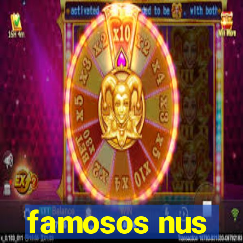 famosos nus