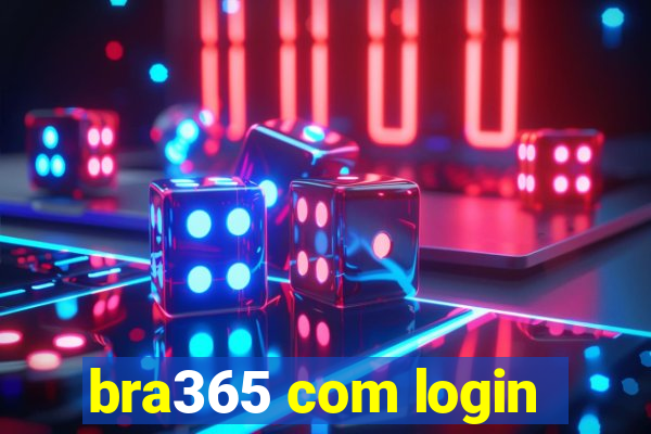 bra365 com login