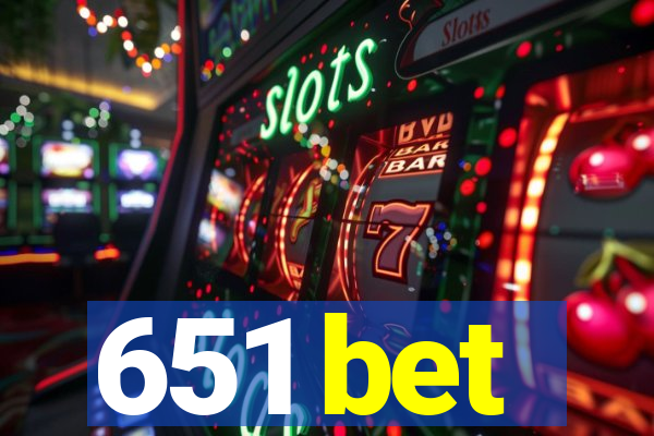 651 bet