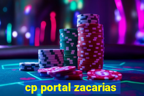 cp portal zacarias