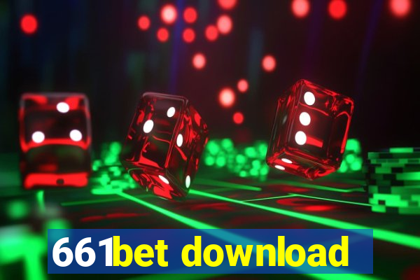 661bet download