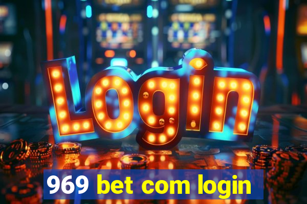 969 bet com login