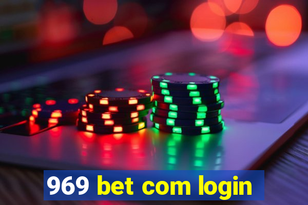 969 bet com login