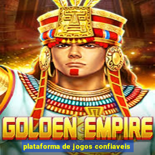 plataforma de jogos confiaveis