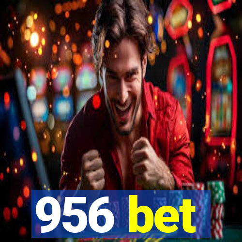 956 bet