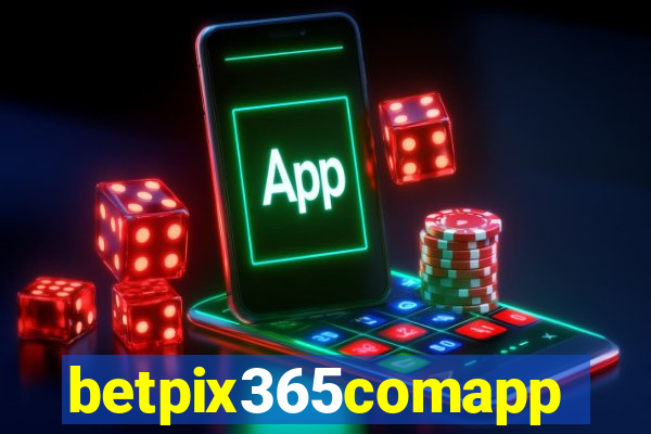 betpix365comapp