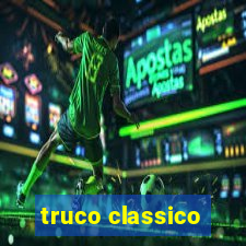 truco classico