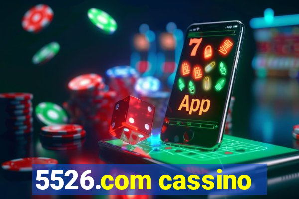 5526.com cassino