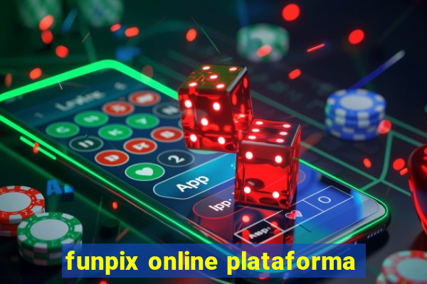 funpix online plataforma