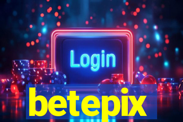 betepix