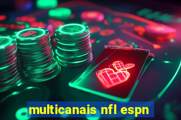 multicanais nfl espn