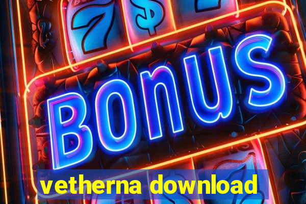 vetherna download