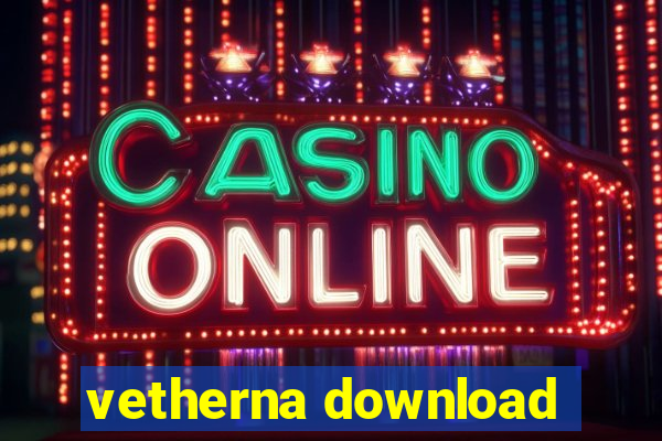 vetherna download