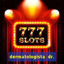 dermatologista dr. jorge tadeu lopes santos - sp