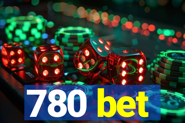 780 bet