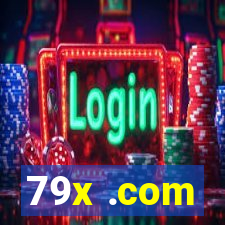 79x .com