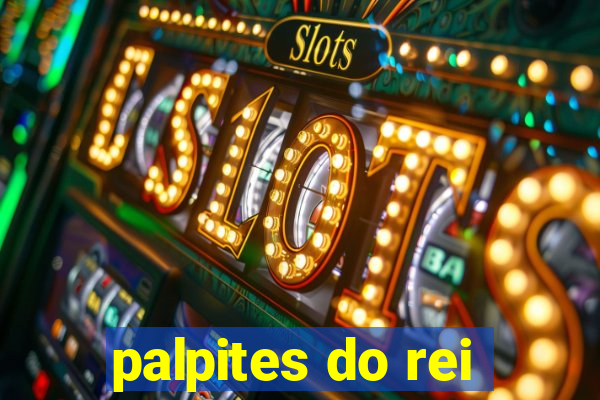 palpites do rei