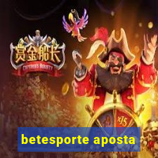 betesporte aposta