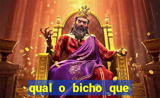 qual o bicho que vai dar hoje