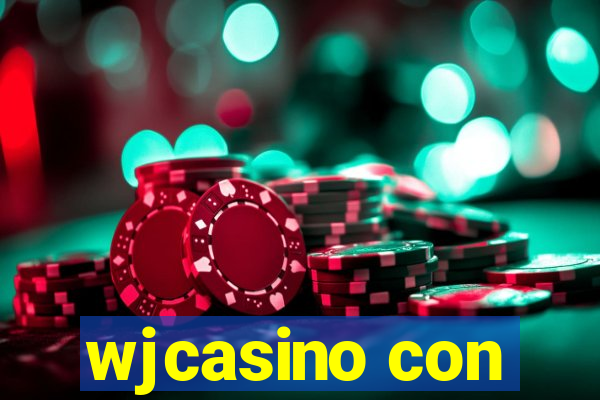 wjcasino con