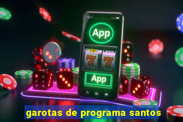 garotas de programa santos