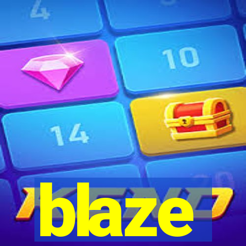 blaze