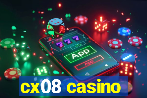 cx08 casino