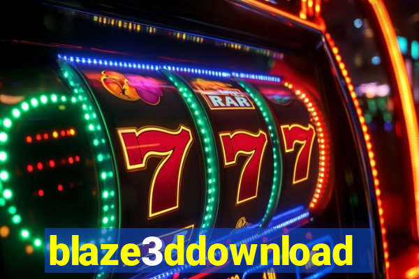 blaze3ddownload