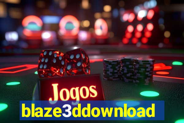 blaze3ddownload