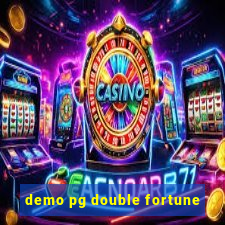 demo pg double fortune