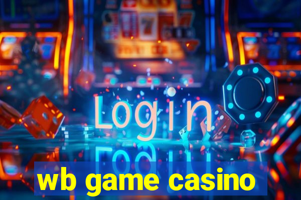 wb game casino