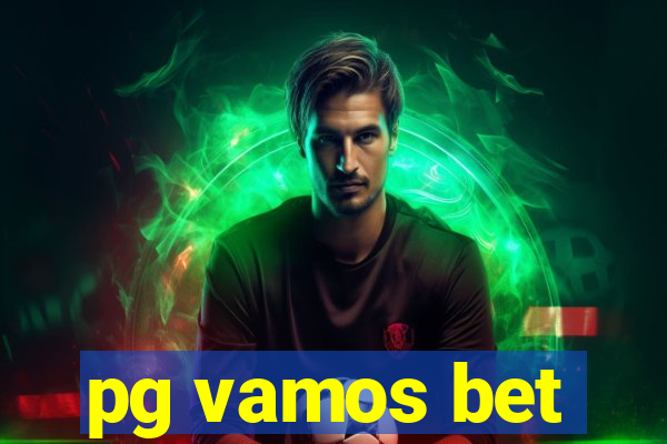 pg vamos bet