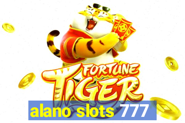 alano slots 777