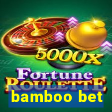 bamboo bet