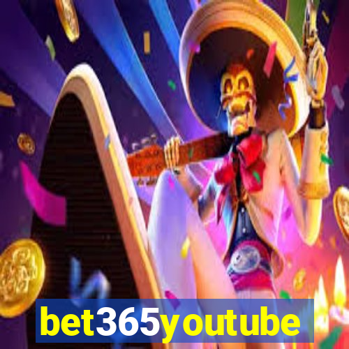 bet365youtube