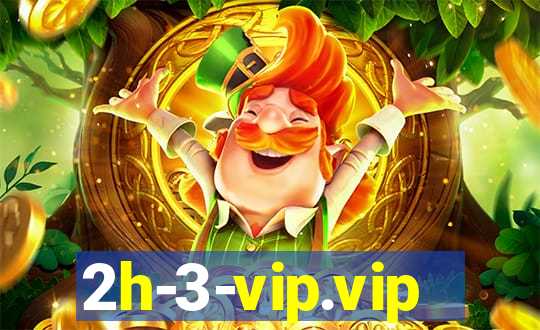 2h-3-vip.vip