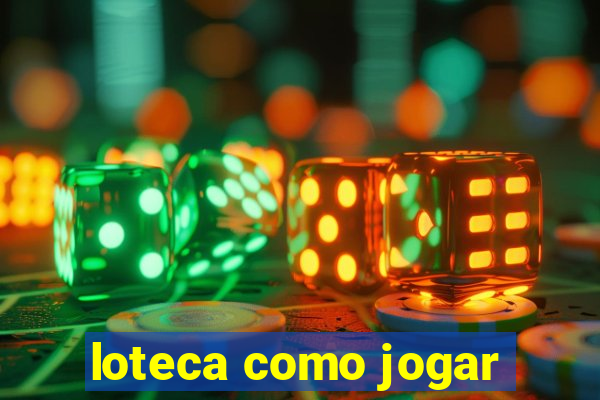 loteca como jogar