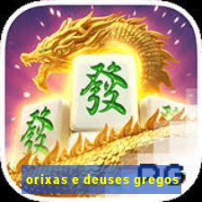 orixas e deuses gregos