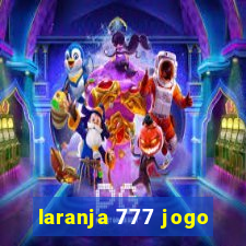 laranja 777 jogo