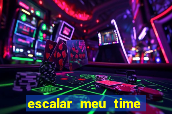 escalar meu time de futebol